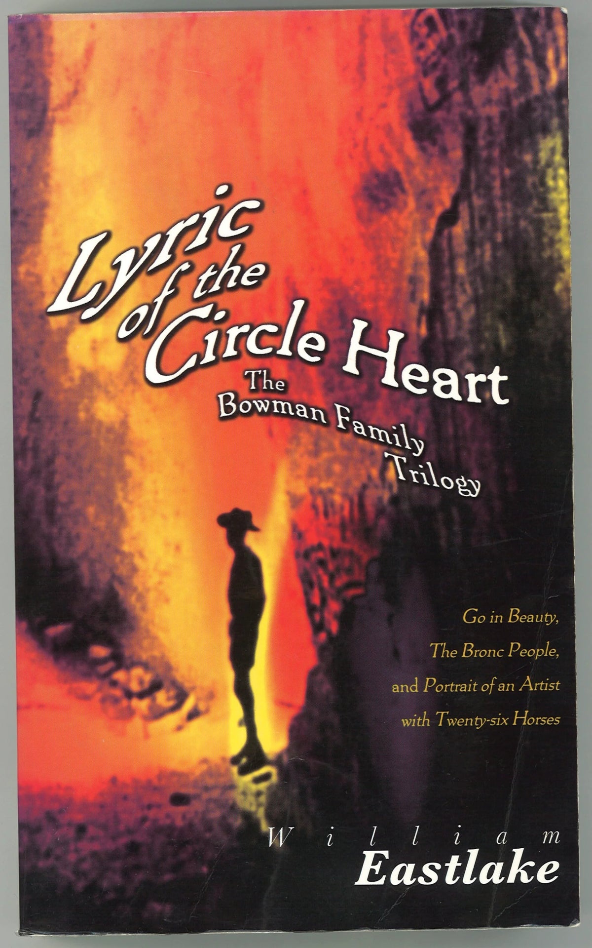 Lyric of the Circle Heart: The Bowman Family Trilogy - The Bookstore