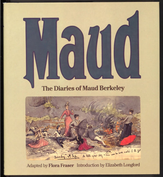Maud: The diaries of Maud Berkeley - The Bookstore