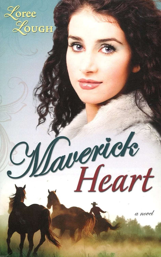 Maverick Heart (Lone Star Legends, Book 2), Loree Lough The Bookstore 1