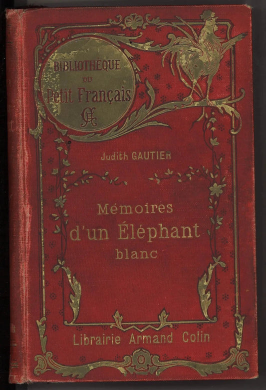 Mémoires d'un Éléphant blanc (1910) French - The Bookstore