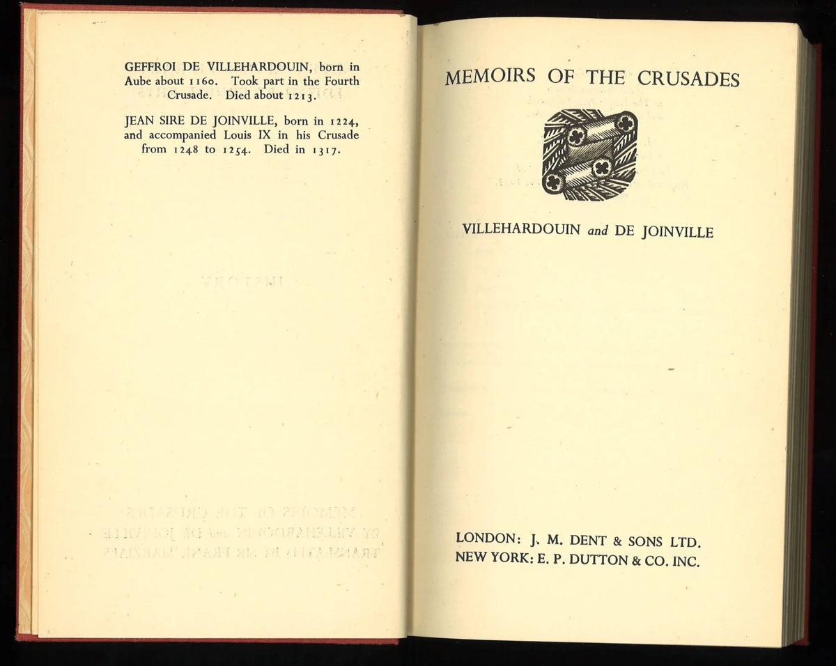 Memoirs of the Crusades: Villehardouin and De Joinville (Everyman's Library series) - The Bookstore