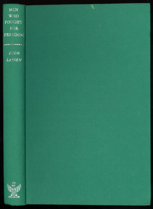 Men Who Fought For Freedom - The Bookstore