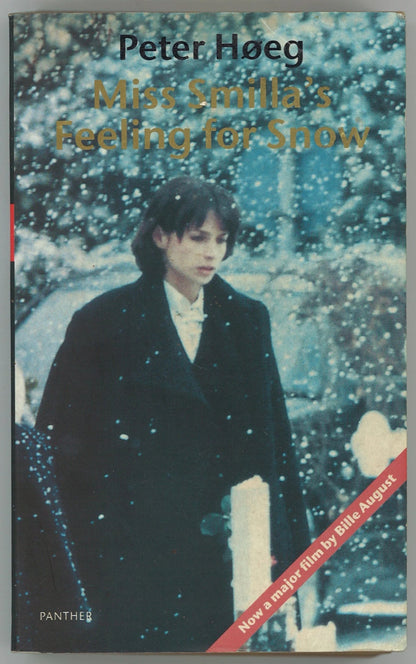Miss Smilla's Feeling For Snow Peter Høeg