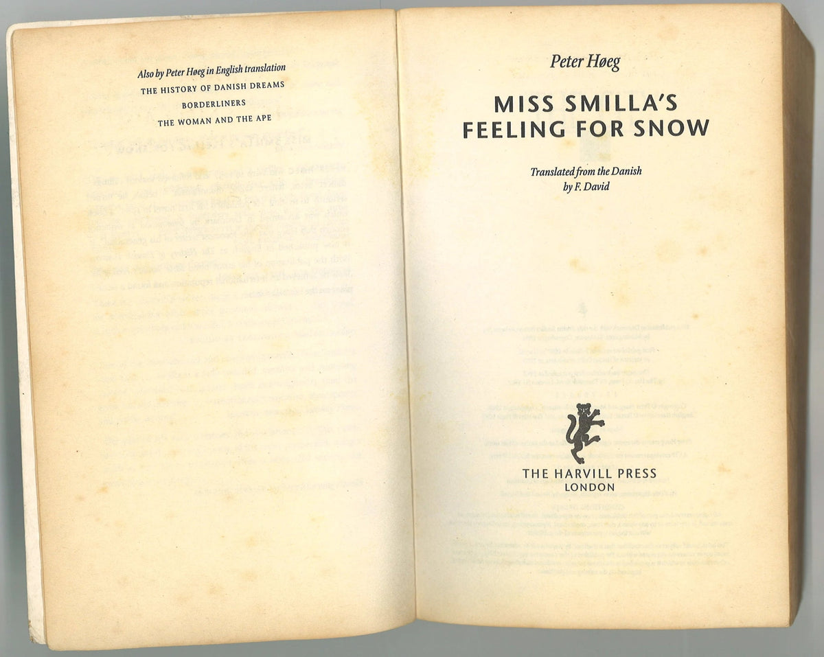Miss Smilla's Feeling For Snow Peter Høeg