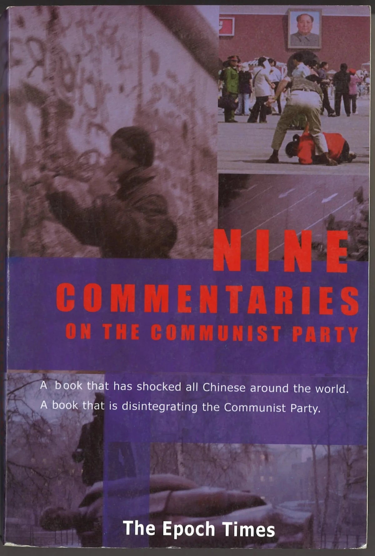 Nine Commentaries on the Communist Party - The Bookstore