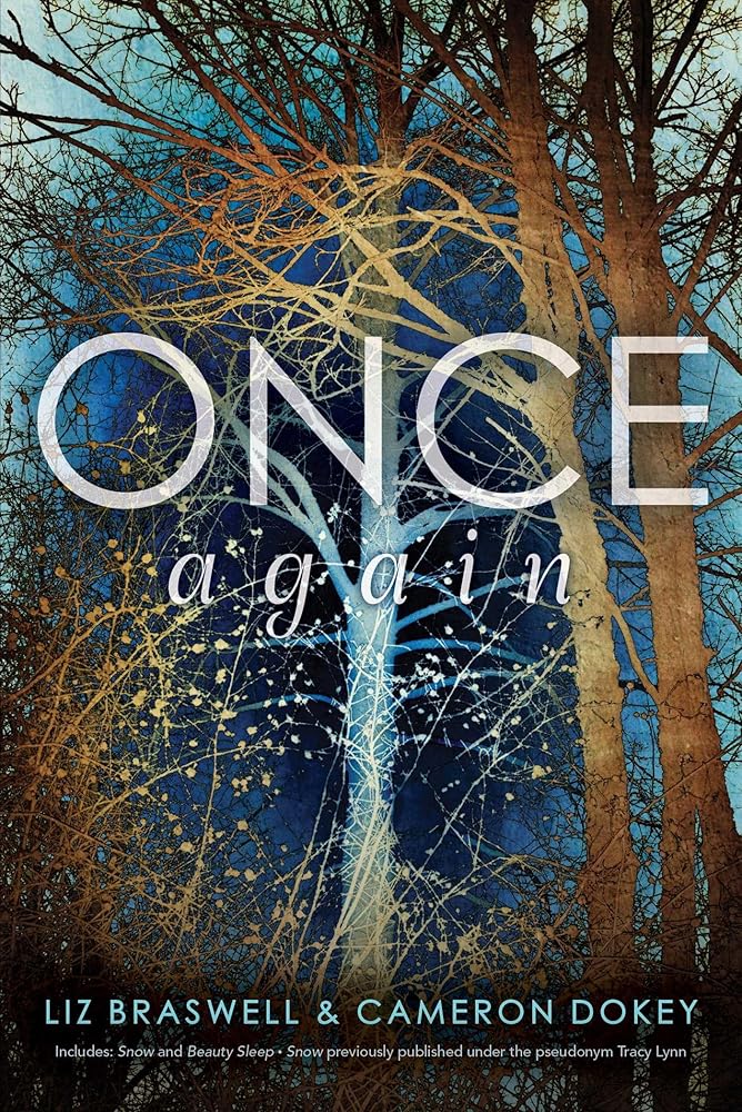 Once Again: Snow; Beauty Sleep - The Bookstore