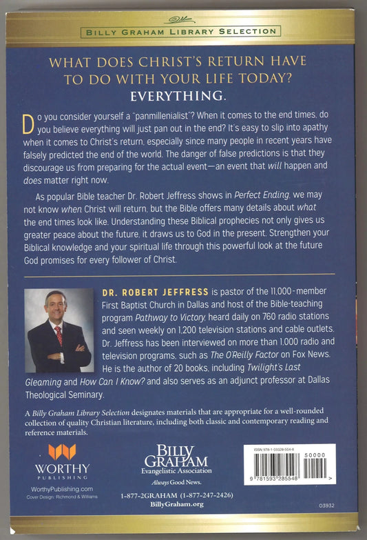 Perfect Ending: Why Your Eternal Future Matters Today - The Bookstore