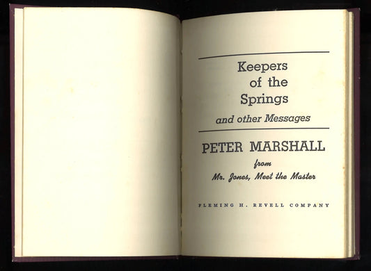 Peter Marshall's Keepers of the Springs and Other Messages - The Bookstore
