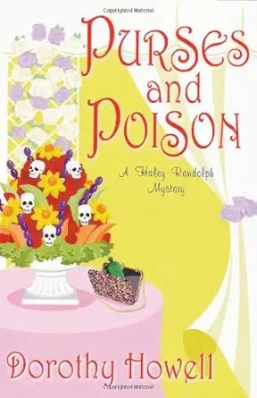 Purses and Poison (Haley Randolph Mysteries) - The Bookstore
