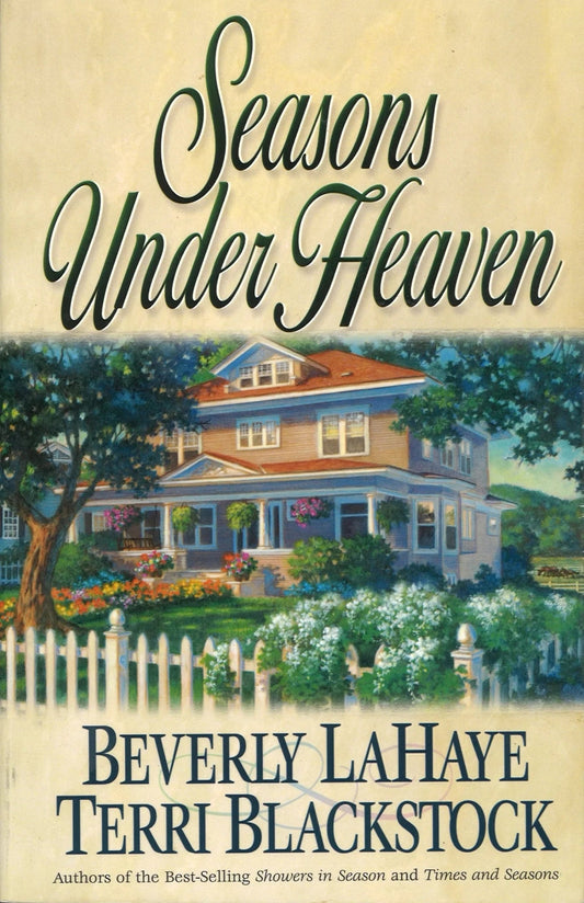 Seasons Under Heaven (Seasons, Book 1), Beverly LaHaye, Terri Blackstock My Store
