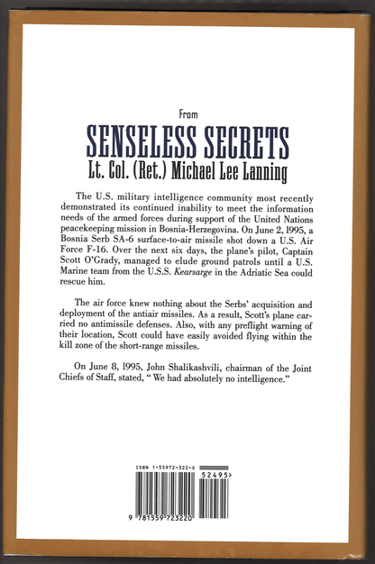 Senseless Secrets: The Failures of U.S. Military Intelligence from George Washington to the Present - The Bookstore
