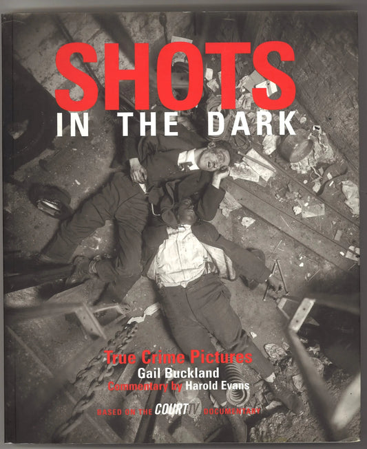 Shots in the Dark: True Crime Pictures - The Bookstore