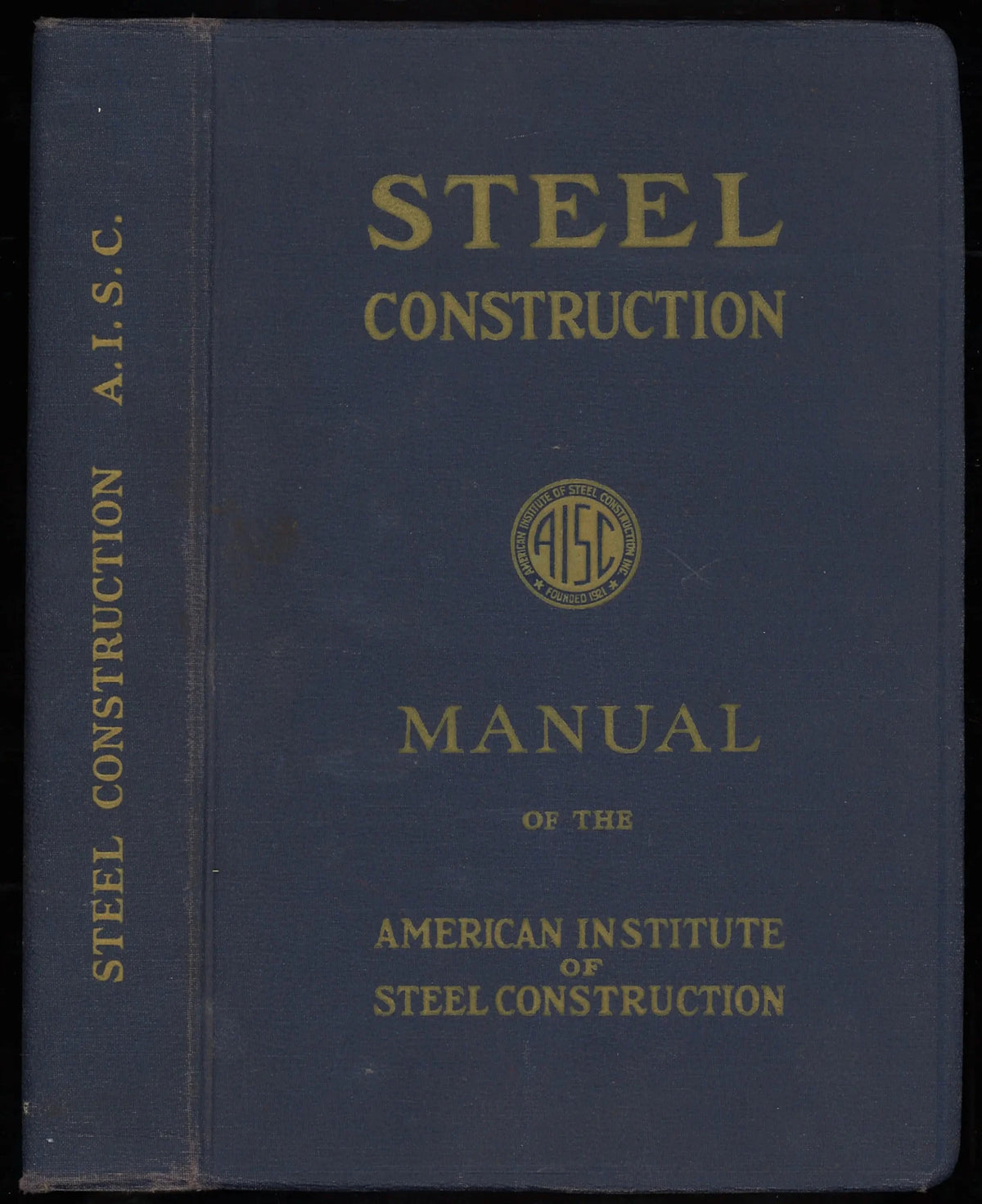 Steel Construction Manual of The American Institute of Steel Construction (5th Edition) - The Bookstore