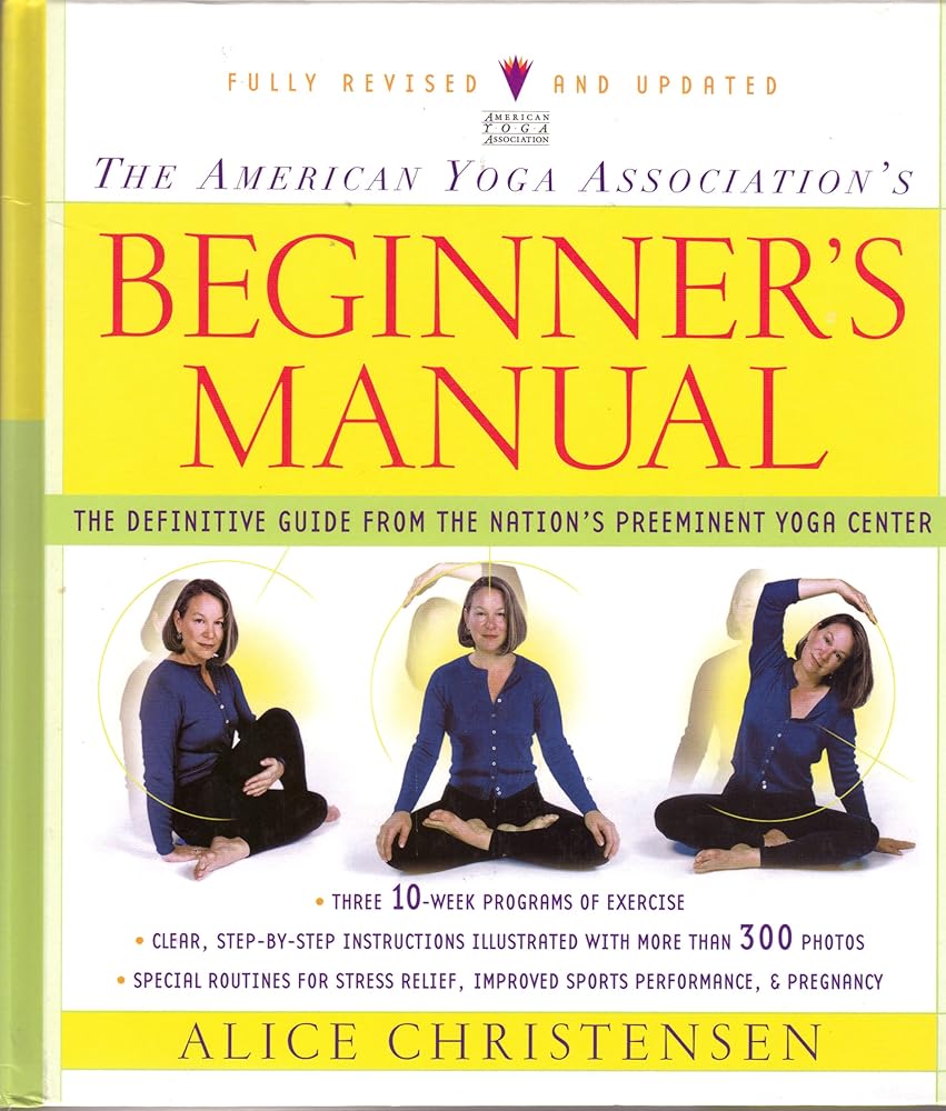 The American Yoga Association's Beginner's Manual - The Bookstore