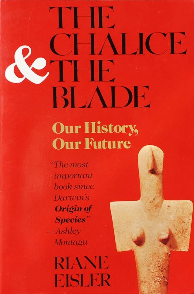 The Chalice and the Blade: Our History, Our Future - The Bookstore