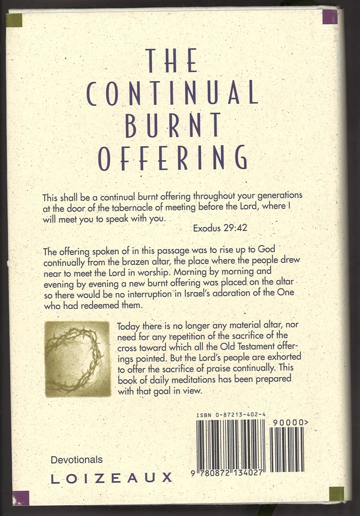 The Continual Burnt Offering: Daily Meditations on the Word of God - The Bookstore