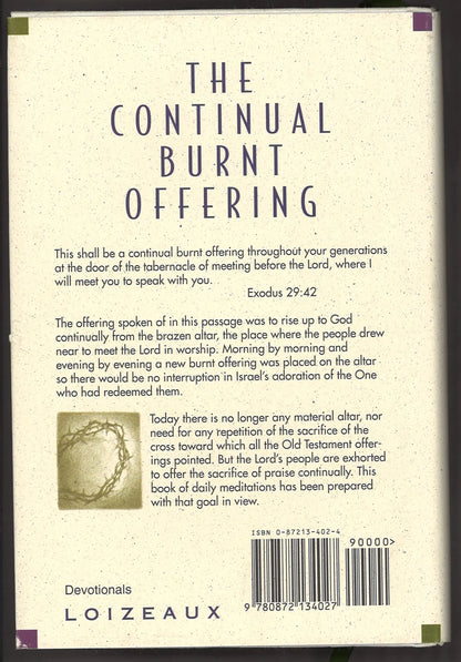 The Continual Burnt Offering: Daily Meditations on the Word of God - The Bookstore