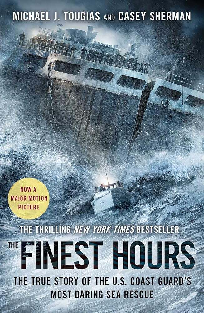 The Finest Hours: The True Story of the U.S. Coast Guard's Most Daring Sea Rescue - The Bookstore
