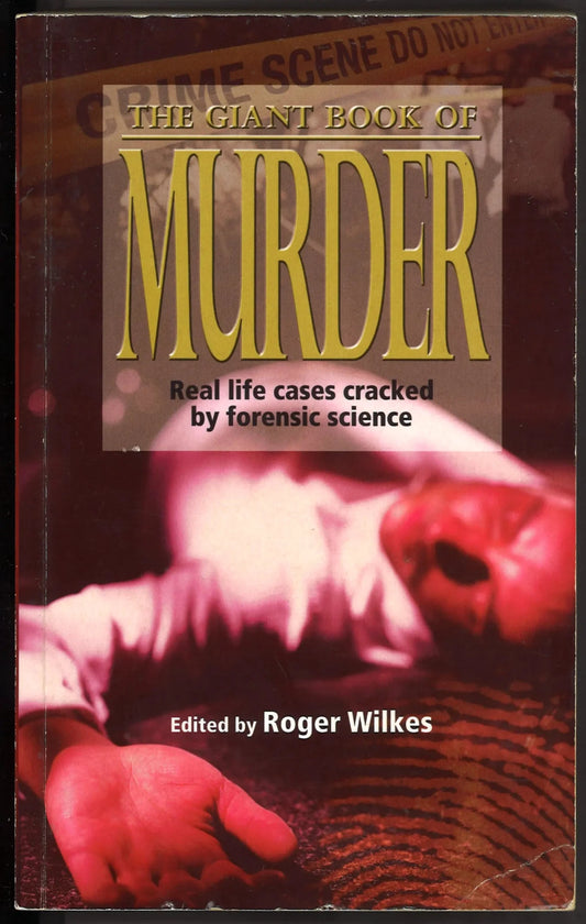 The Giant Book of Murder, The: Real Life Cases Cracked by Forensic Science - The Bookstore