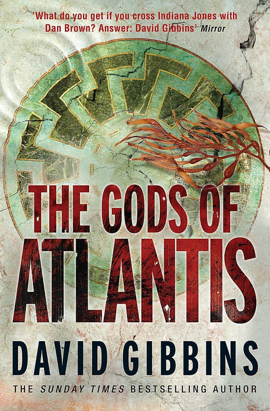 The Gods of Atlantis David Gibbins