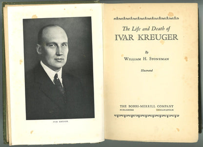 The Life and Death of Ivar Kreuger William H. Stoneman