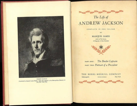The Life of Andrew Jackson (Complete in 1 Volume), Marquis James My Store
