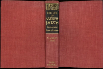 The Life of Andrew Jackson (Complete in 1 Volume), Marquis James My Store