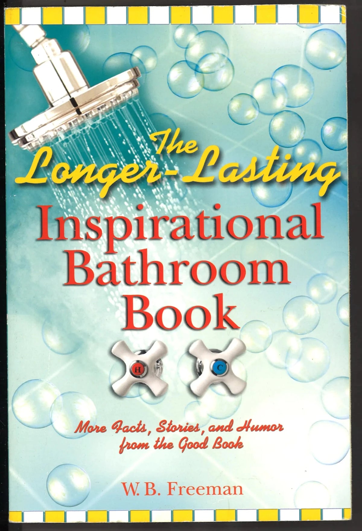 The Longer - Lasting Inspirational Bathroom Book - The Bookstore