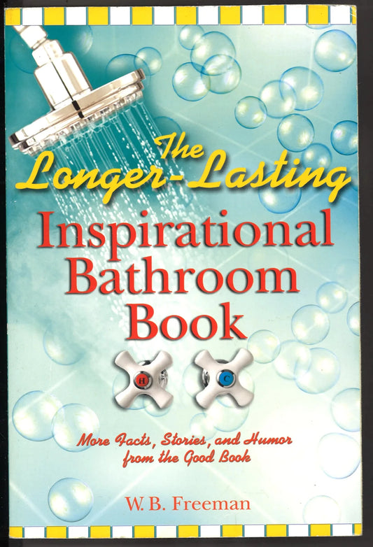 The Longer - Lasting Inspirational Bathroom Book - The Bookstore