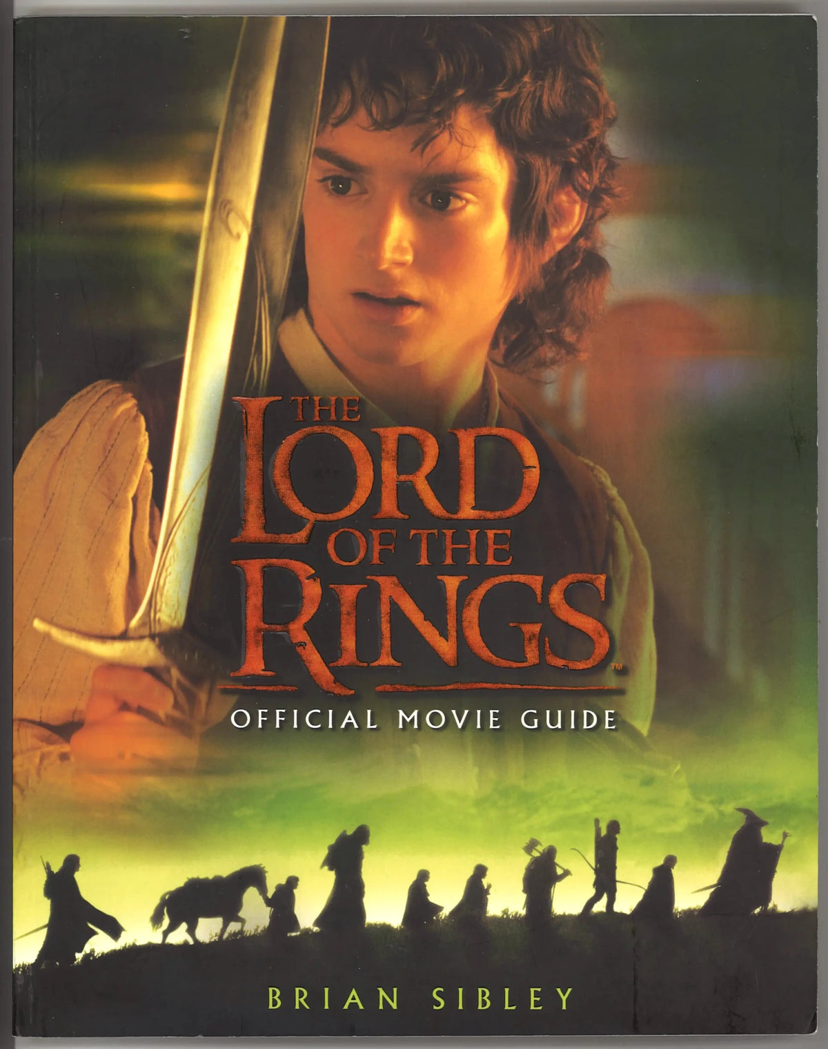 The "Lord of the Rings" Official Movie Guide - The Bookstore