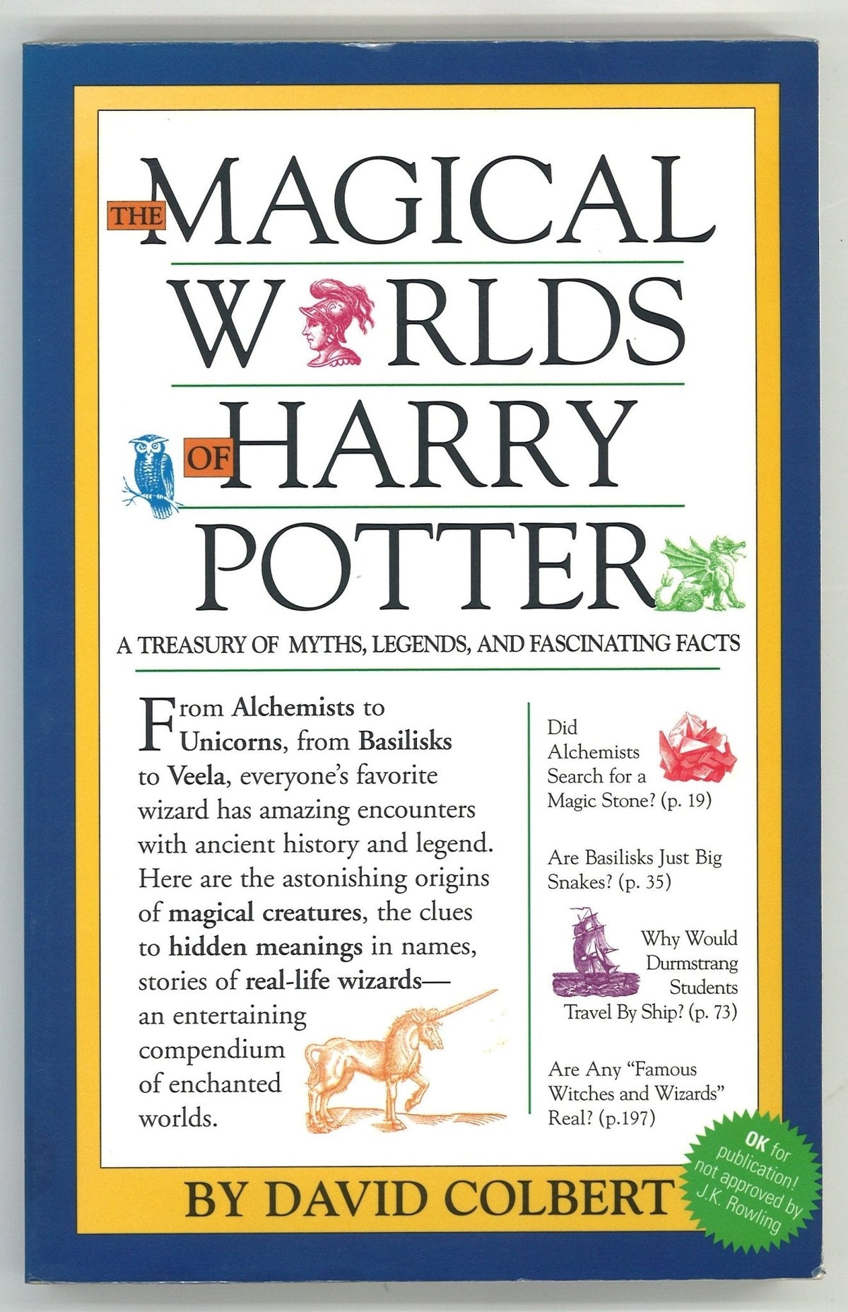 The Magical Worlds of Harry Potter: A Treasury of Myths, Legends, and Fascinating Facts David Colbert