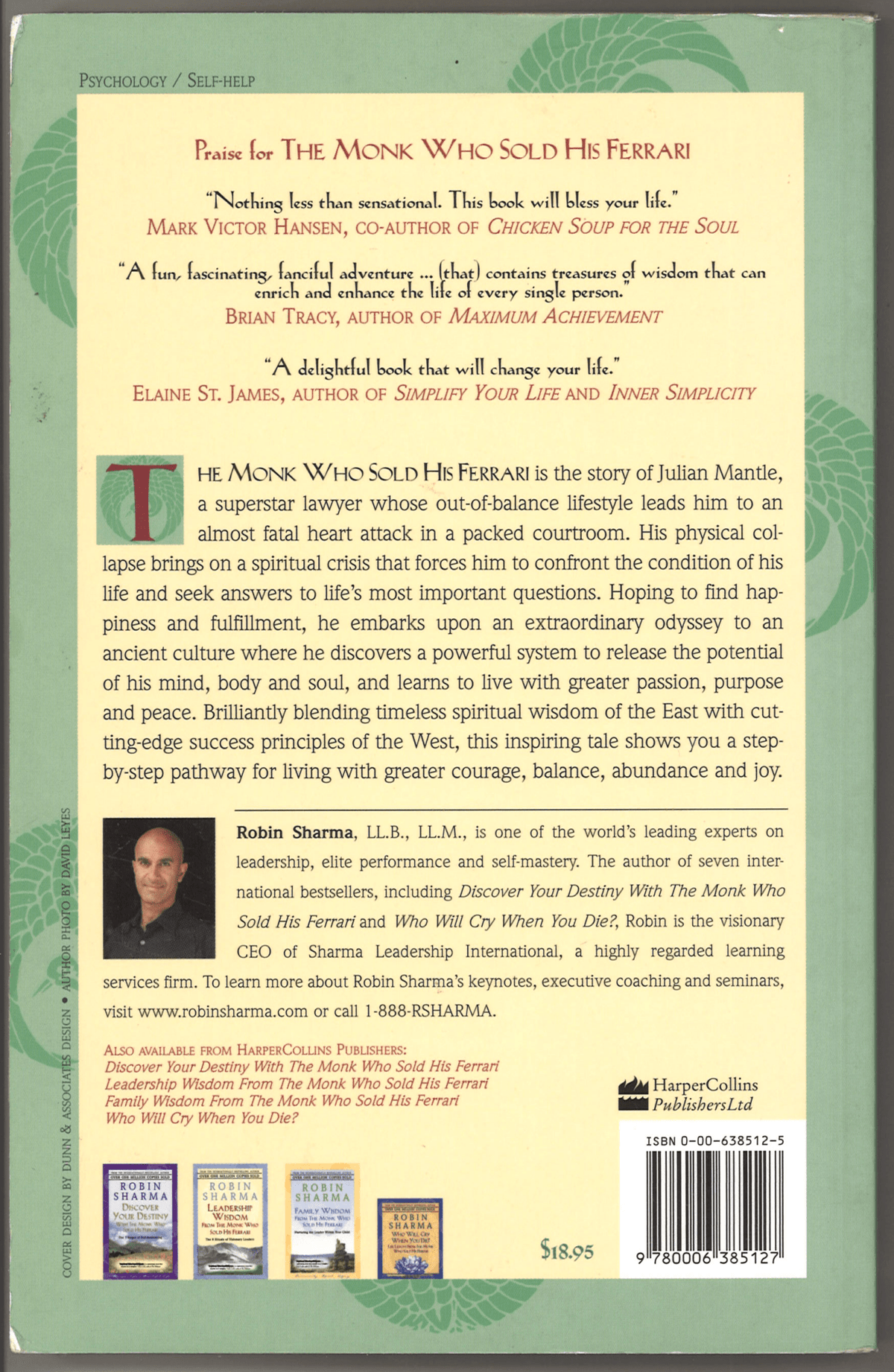 The Monk Who Sold His Ferrari: A Spiritual Fable about Fulfilling Your Dreams and Reaching Your Destiny - The Bookstore