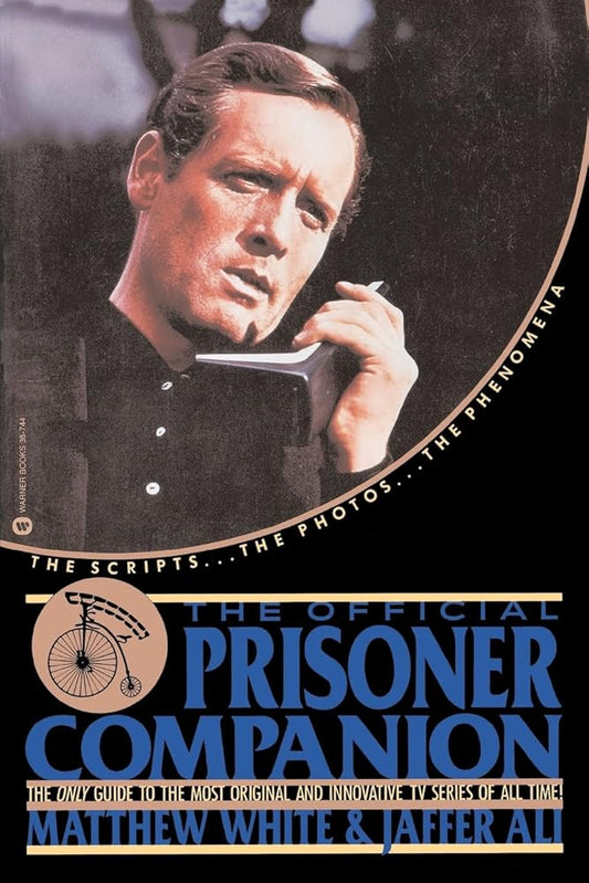 The Official Prisoner Companion: The Scripts...The Photos...The Phenomena - The Bookstore