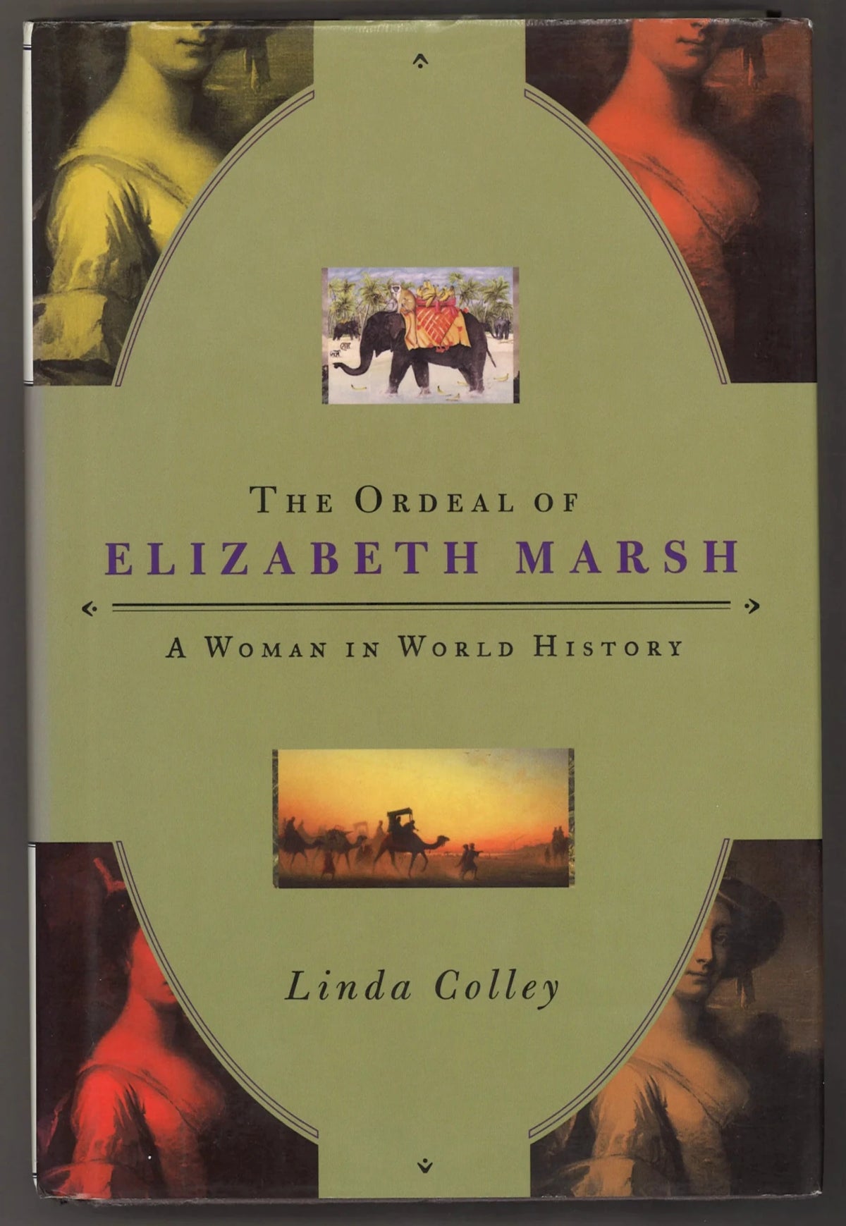 The Ordeal of Elizabeth Marsh: A Woman in World History - The Bookstore