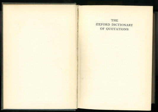 The Oxford Dictionary Of Quotations - The Bookstore