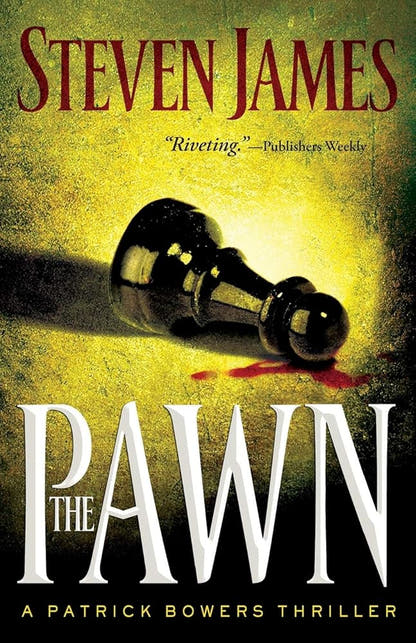 The Pawn (A Patrick Bowers Thriller) - The Bookstore