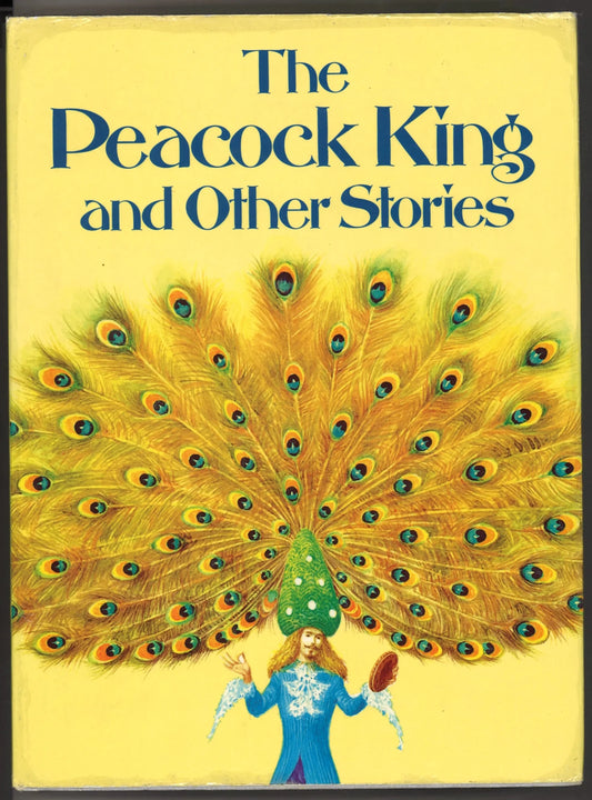 The Peacock King and Other Stories - The Bookstore