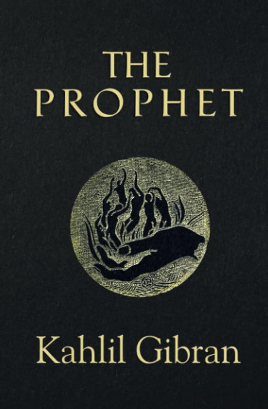 The Prophet Kahlil Gibran