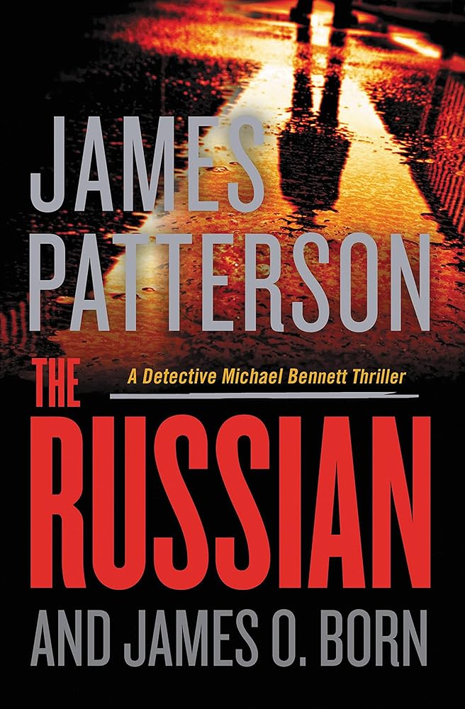The Russian (A Michael Bennett Thriller, 13) - The Bookstore
