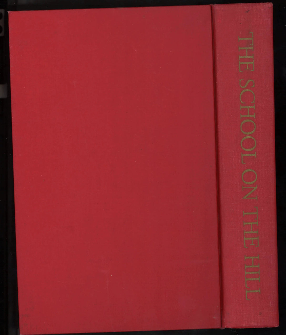 The School on The Hill: Trinity College School 1865 - 1965 - The Bookstore