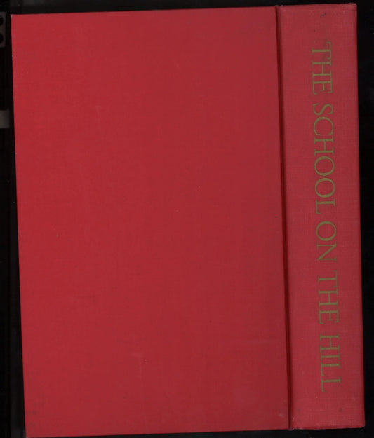 The School on The Hill: Trinity College School 1865 - 1965 - The Bookstore