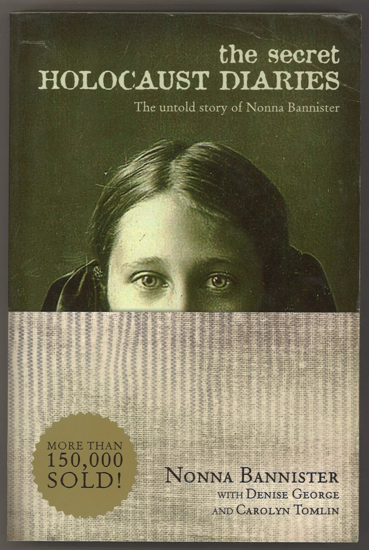 The Secret Holocaust Diaries: The Untold Story of Nonna Bannister - The Bookstore