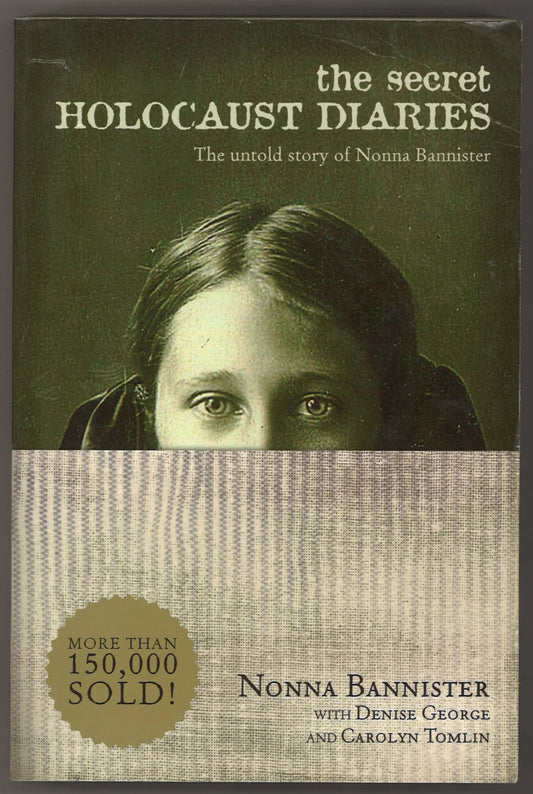 The Secret Holocaust Diaries: The Untold Story of Nonna Bannister - The Bookstore
