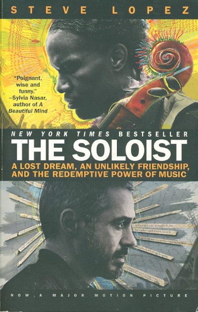 The Soloist: A Lost Dream, an Unlikely Friendship, and the Redemptive Power of Music (Mti) - The Bookstore