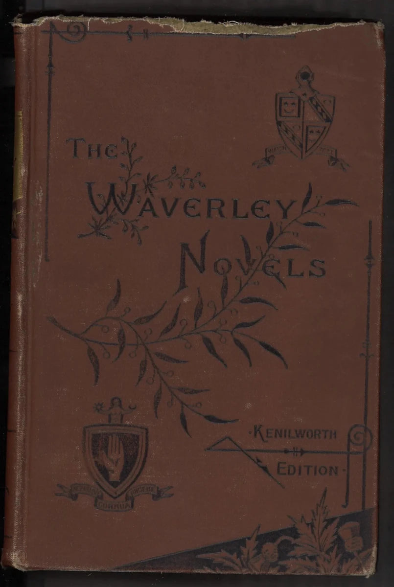 The Waverley Novels – Kenilworth Edition: Rob Roy and Old Mortality (1890) - The Bookstore