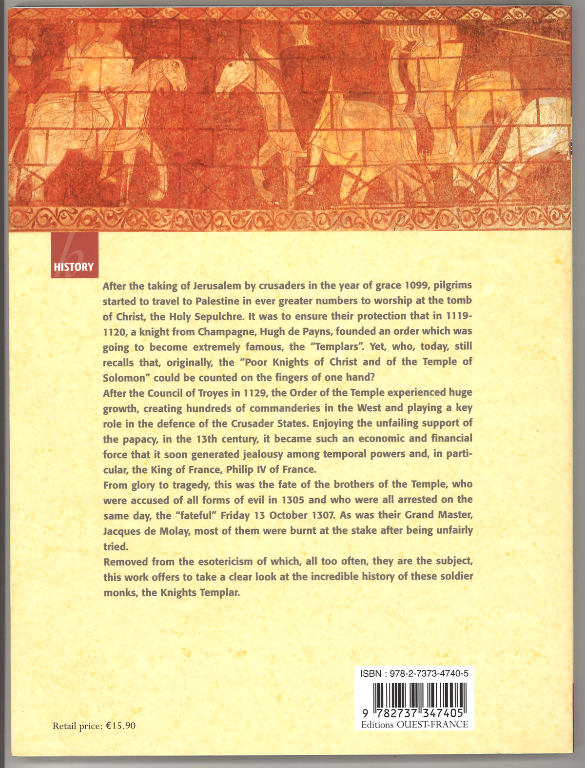 The Knights Templar: From Glory to Tragedy