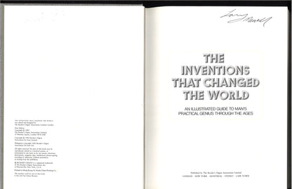The Inventions That Changed The World: An Illustrated Guide to Man’s Practical Genius Through the Ages