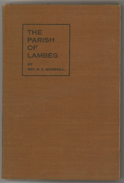 The Parish of Lambeg by Rev. H. C. Marshall – 1933