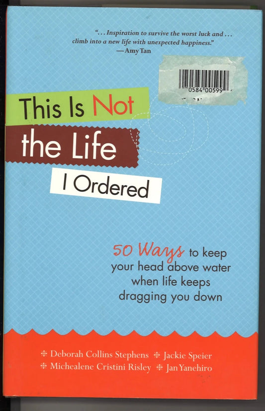 This Is Not the Life I Ordered - The Bookstore