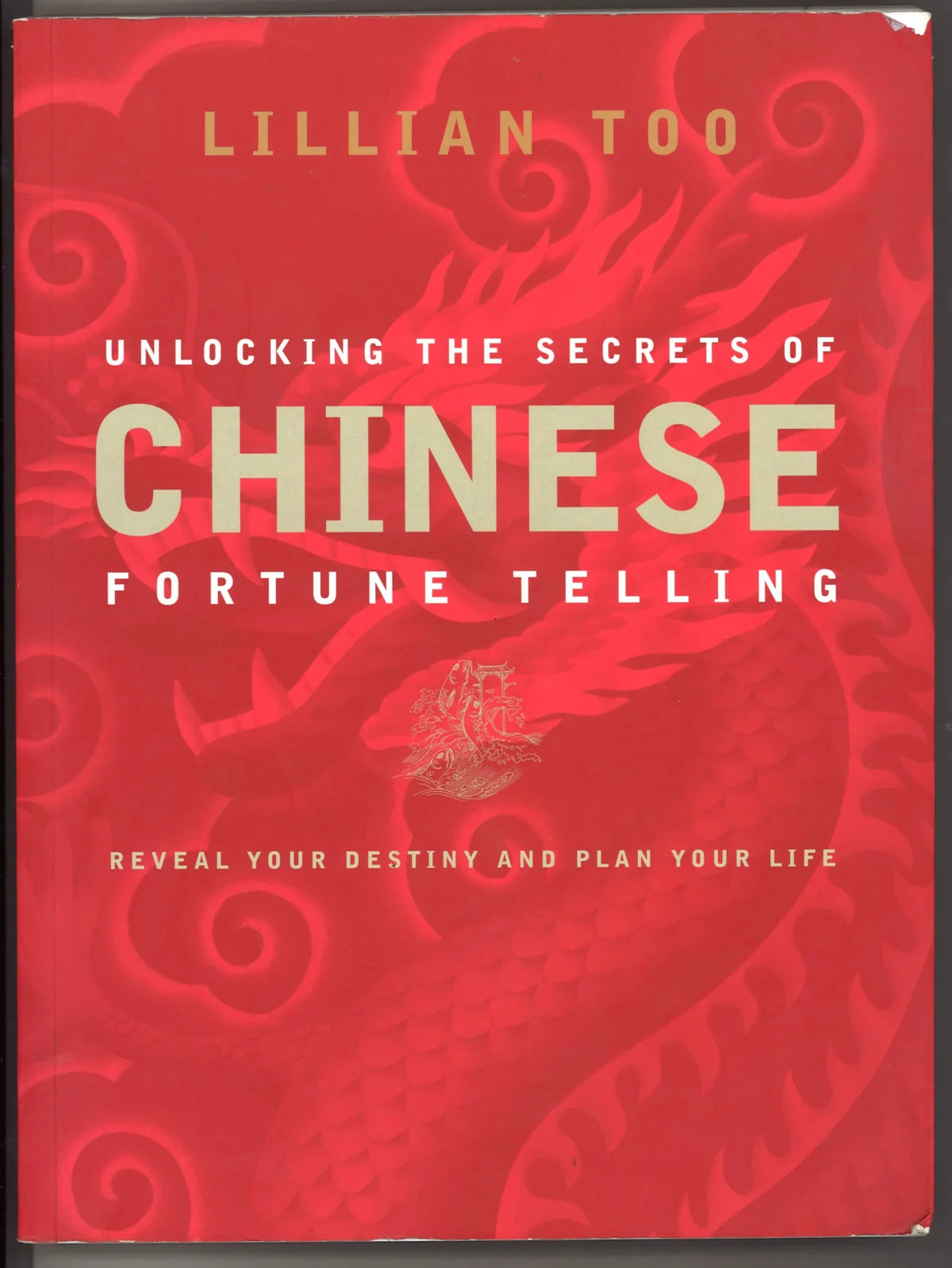 Unlocking The Secrets of Chinese Fortune Telling - The Bookstore
